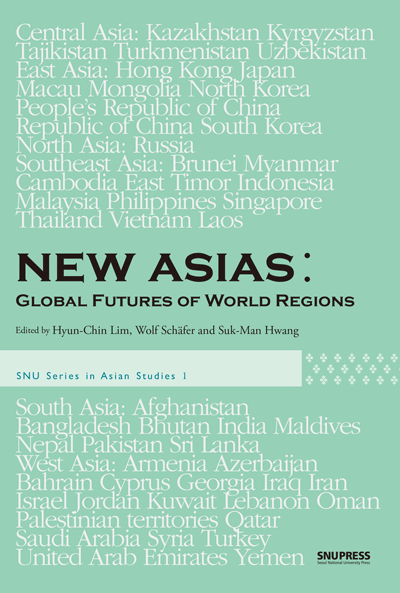 New Asias: Global Futures of World Regions