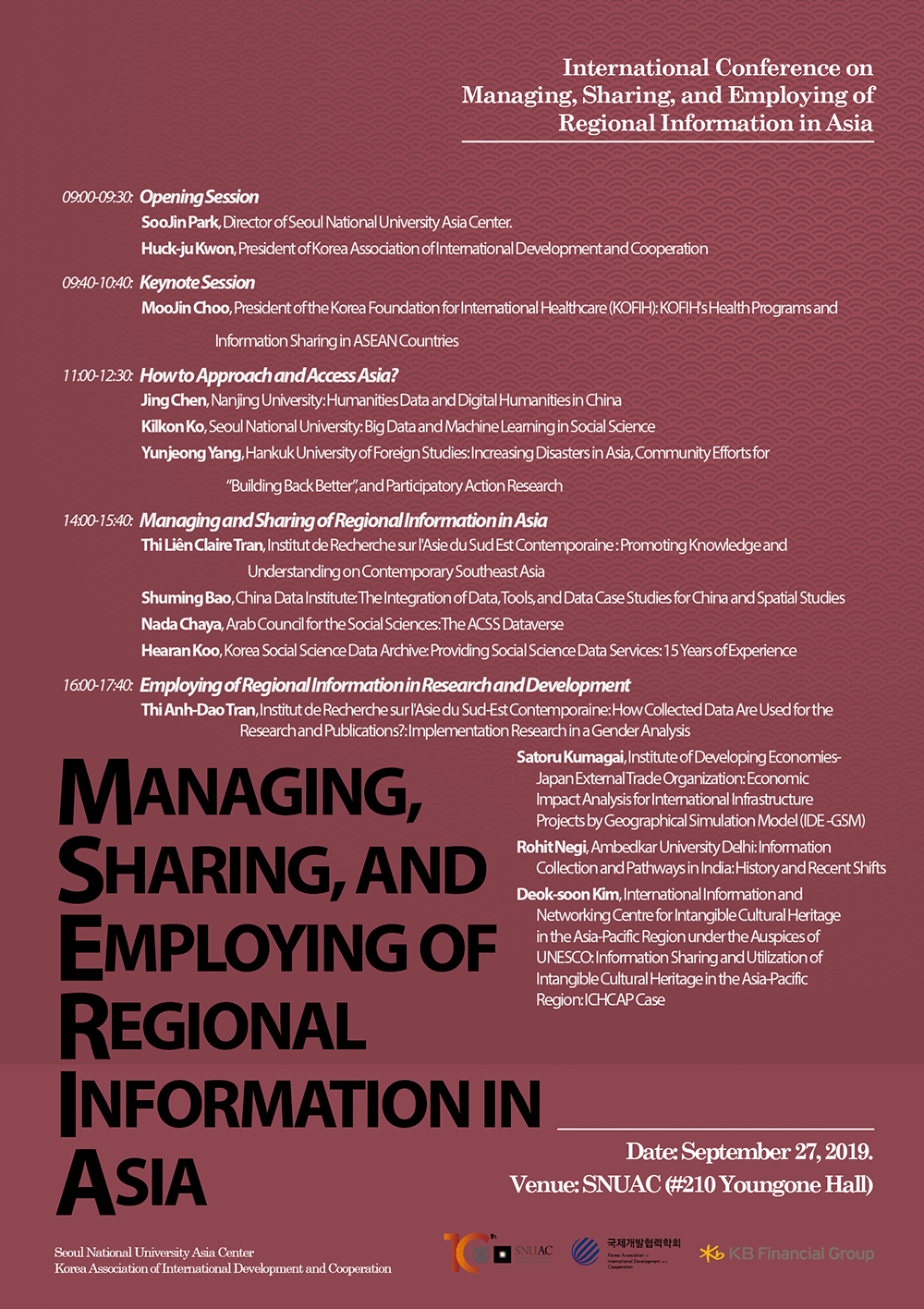 Managing, Sharing, and Employing of Regional Information in Asia