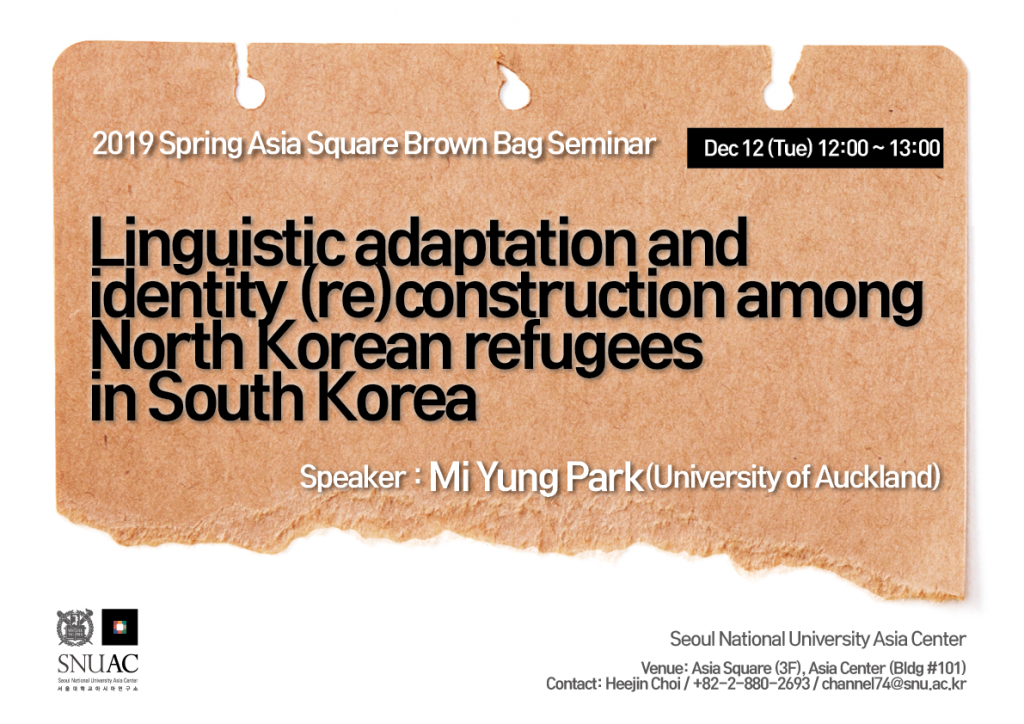 Linguistic adaptation and identity (re)construction among North Korean refugees in South Korea