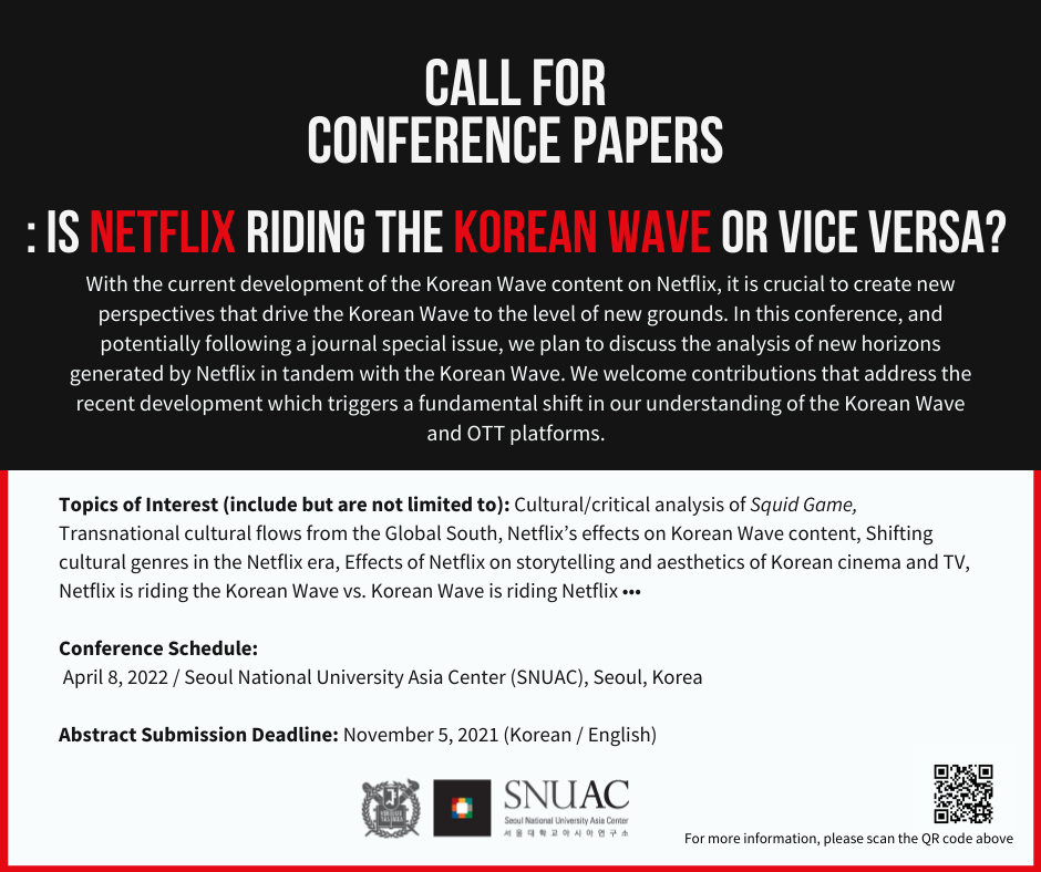 Call for Conference Papers: Is Netflix Riding the Korean Wave or Vice Versa?