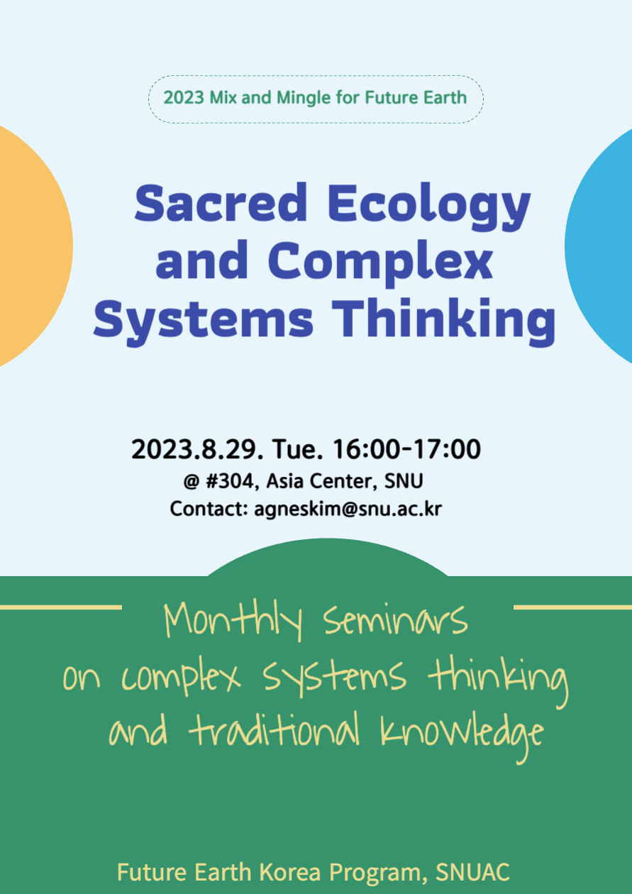 Mix and Mingle for Future Earth: An Easy approach to Traditional Knowledge and Complex Systems Thinking